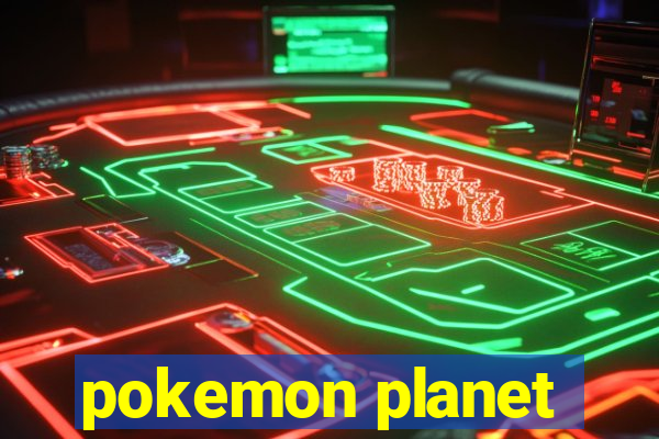 pokemon planet